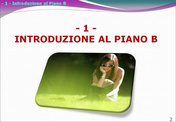 Il "Piano B Per L'Italia" Nella Sua Interezza