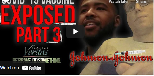 “E’ solo un bambino”: terza parte di Project Veritas e funzionario J&J ammette che i minori non dovrebbero essere vaccinati perchè “Le conseguenze sono sconosciute”