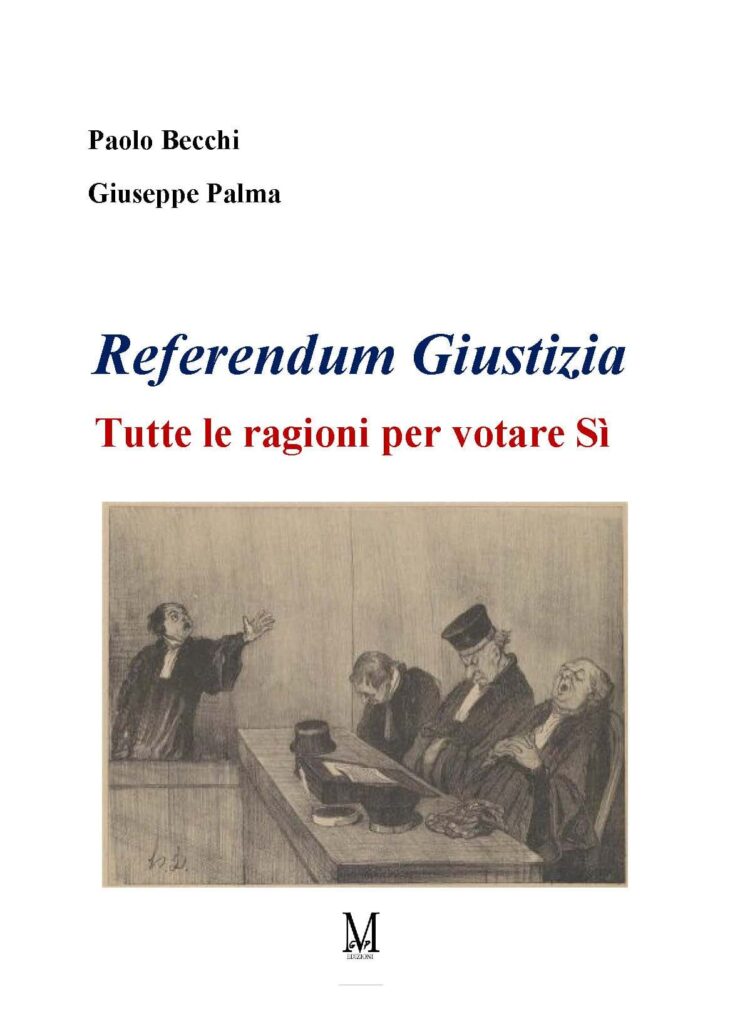“Referendum Giustizia”, ora c’è il libro sulle ragioni del Sì