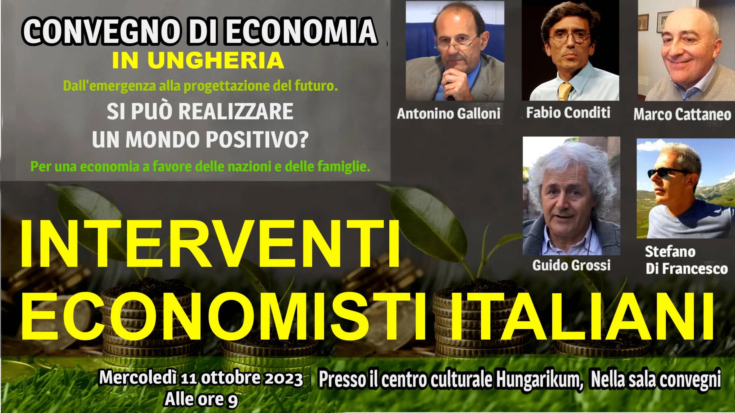 REALIZZARE UN MONDO POSITIVO - UNGHERIA 11 OTTOBRE