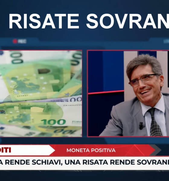 Byoblu_Risate Sovrane_Moneta Positiva