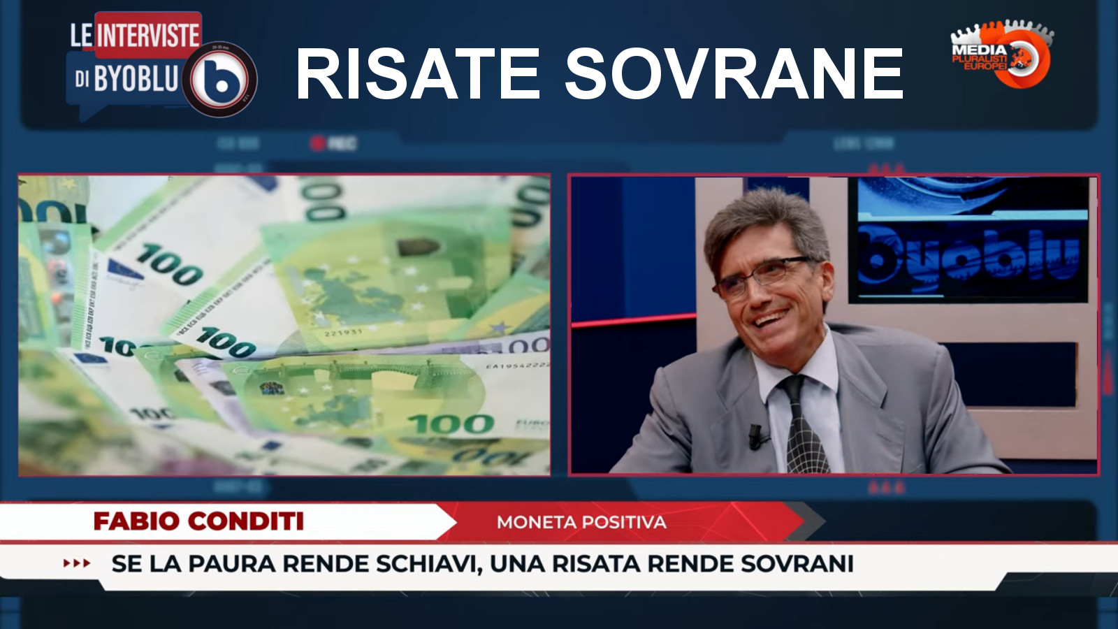 Byoblu_Risate Sovrane_Moneta Positiva