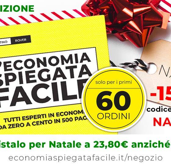 Economia spiegata facile offerta natalizia